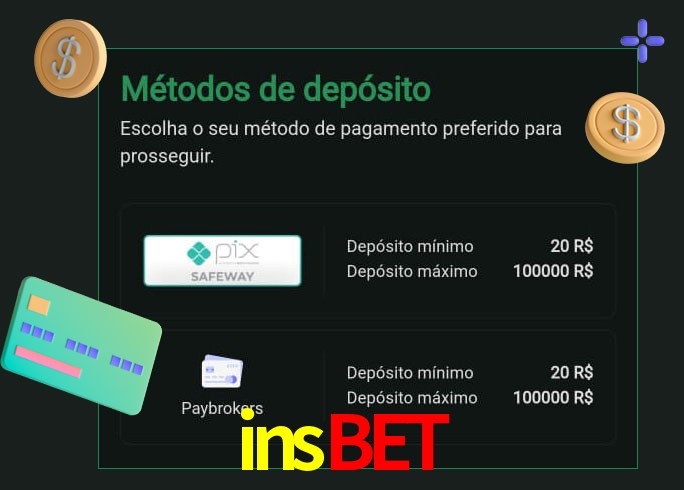 O cassino insbet oferece uma grande variedade de métodos de pagamento